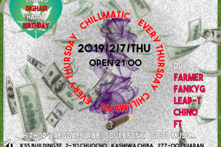9LOUNGE柏 / 2019.2.7 thu “CHILL MATIC vol.9
