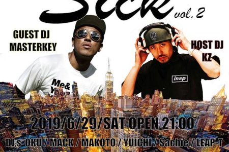 9LOUNGE柏 / 2019.6.29 sat “Sick vol.2”