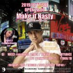 9LOUNGE柏 / 2019.8.17 sat “Make it Nasty vol.1”