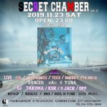 9LOUNGE柏 / 2019.11.23 sat “Secret chamber vol.2”