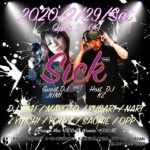 9LOUNGE柏 / 2020.2.29 sat “Sick vol.5”