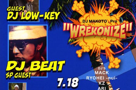 延期9LOUNGE 柏   2020/7/18/sat “WREKONIZE vol.8” ALL MIX PARTY