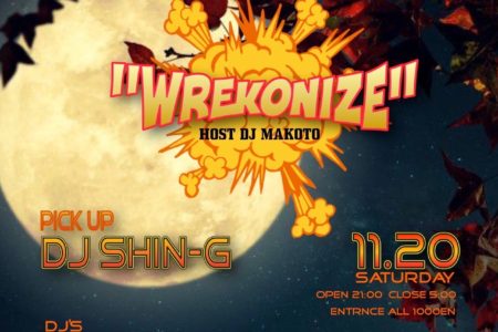 終了9LOUNGE 柏   2020/11/20/sat “WREKONIZE vol.11”
